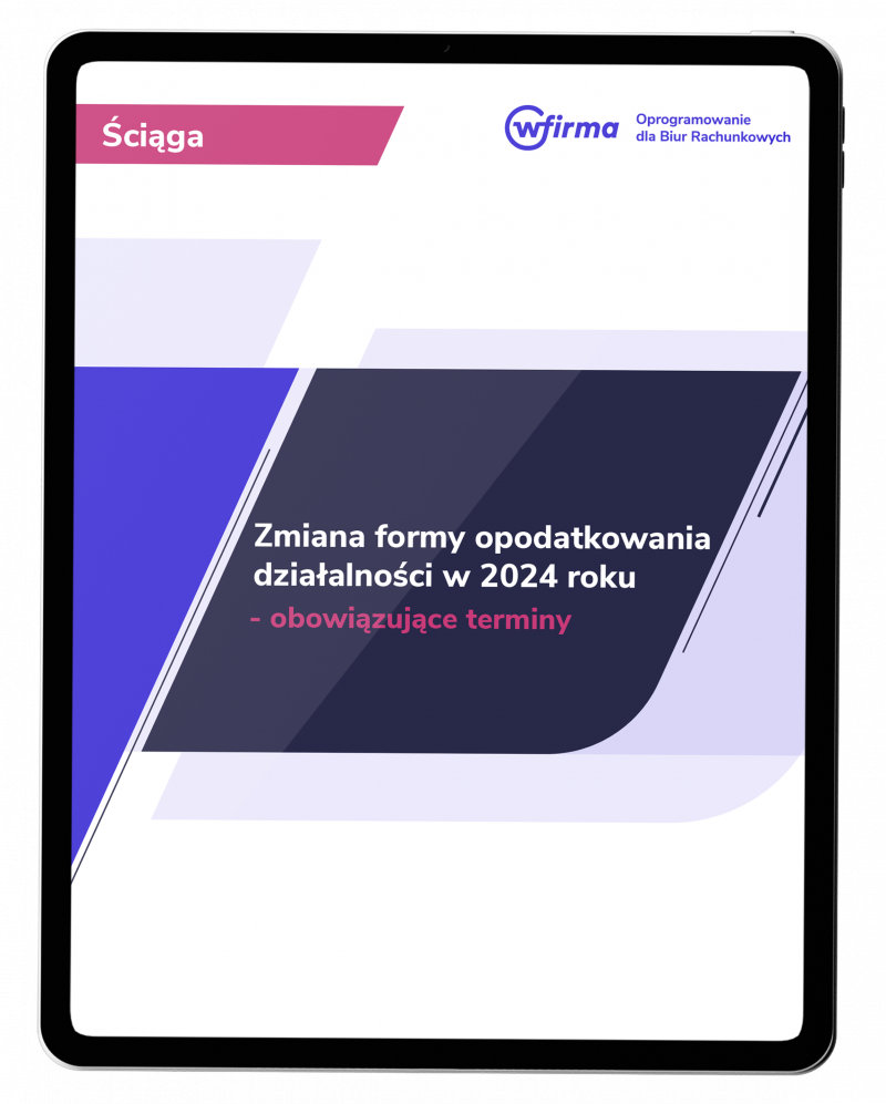 Zmiana Formy Opodatkowania Działalności W 2024 Roku