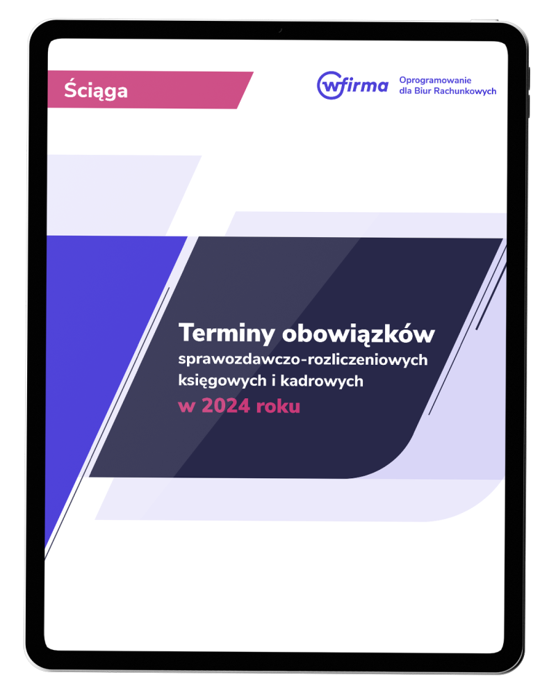 Terminy obowiązków sprawozdawczo-rozliczeniowych w 2024 roku