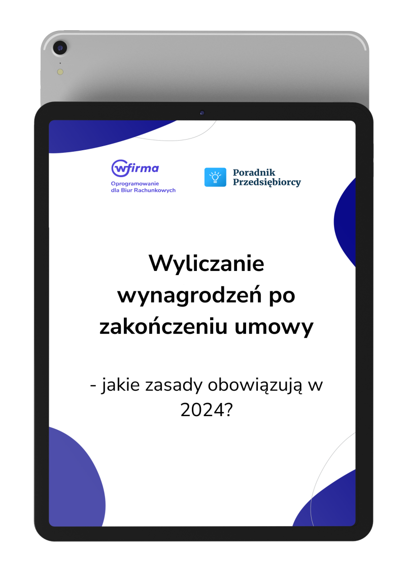 Wyliczanie wynagrodzeń po zakończeniu umowy - jakie zasady obowiązują w 2024 roku?