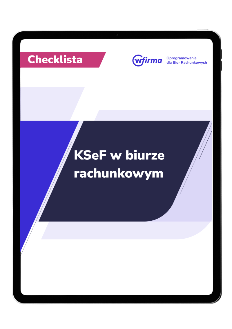 KSeF w Biurze Rachunkowym