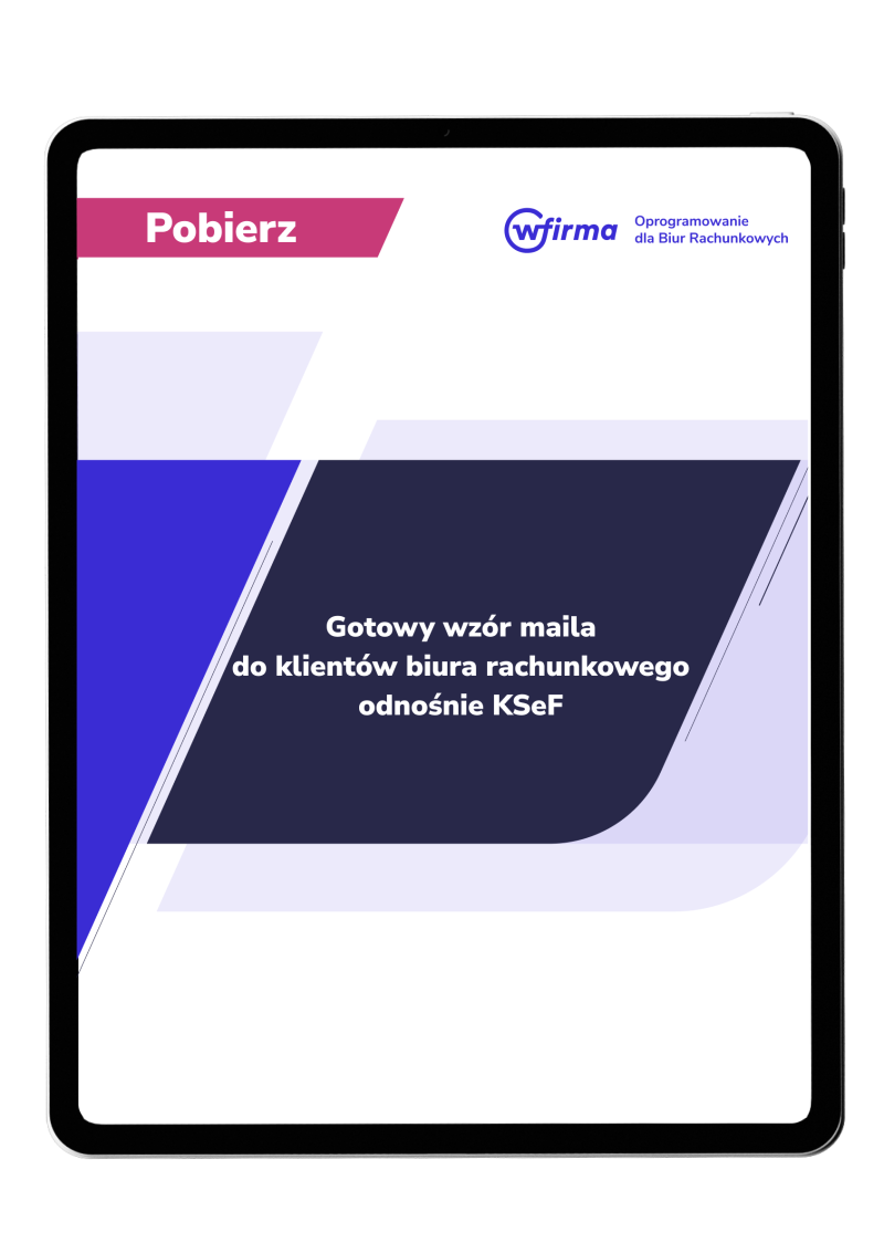 Gotowy wzór maila do klientów biura rachunkowego odnośnie KSeF